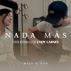 Nada Más (Nothing Else - Coby Carnes) Cover