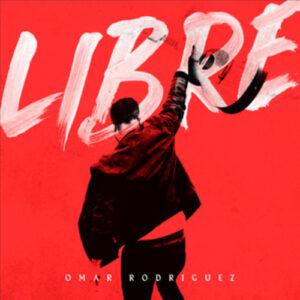 Libre_Omar_Rodríguez