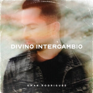 DIVINO_INTERCAMBIO_OMAR_RODRIGUEZ