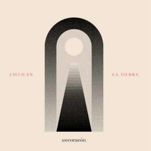 CIELO_EN_LA_TIERRA_UN_CORAZÓN