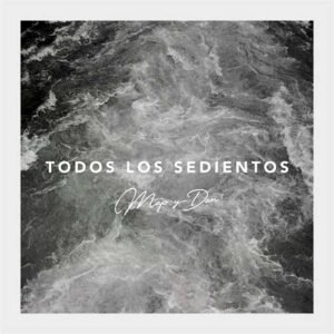 TODOS_LOS_SEDIENTOS_MAJO_Y_DAN