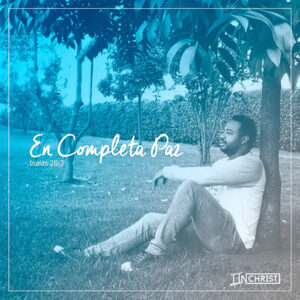 EN-COMPLETA-PAZ-IN-CHRIST